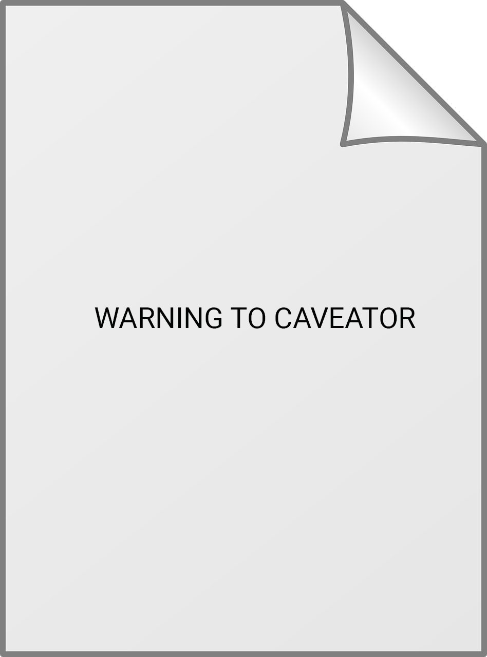 Warning To Caveator